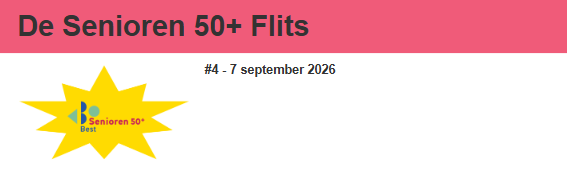 Senioren 50+ Flits niet ontvangen? Maandag 7 september, om 11.42u is deze nieuwsflits verstuurd.